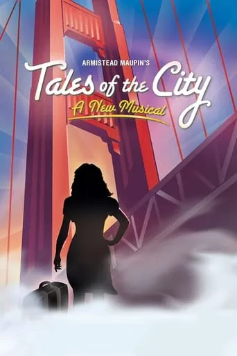 Armistead Maupin's Tales of the City, The Musical movie poster - Entertainment content