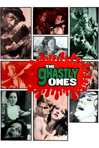 The Ghastly Ones movie poster - Rated 4.1/10
