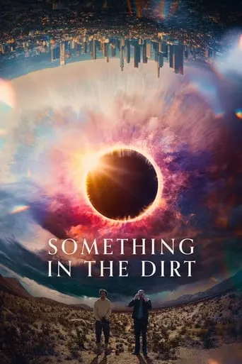 Something in the Dirt movie poster - Rated 5.8/10