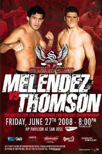 Strikeforce: Melendez vs. Thomson movie poster - Rated 4.2/10