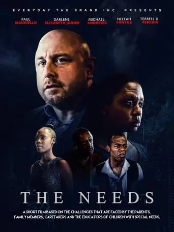 The Needs movie poster - Entertainment content