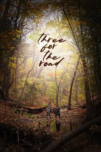 Three for the Road movie poster - Entertainment content