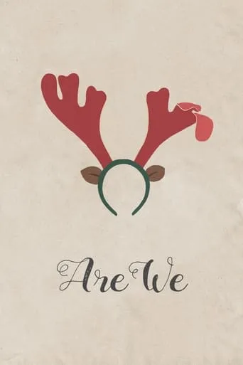 Are We movie poster - Entertainment content