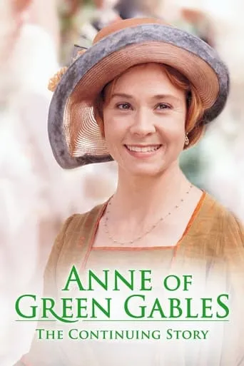Anne of Green Gables: The Continuing Story movie poster - Rated 7/10