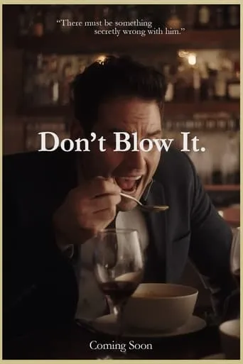 Don't Blow It movie poster - Entertainment content