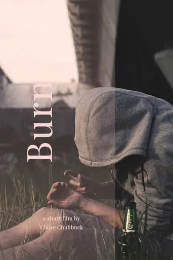 Burn movie poster - Entertainment content