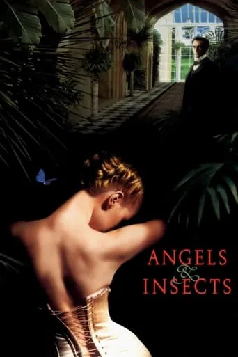 Angels and Insects movie poster - Rated 6.176/10