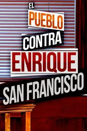 El pueblo contra Enrique San Francisco movie poster - Rated 6.5/10