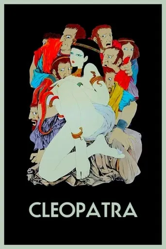 Cleopatra: Queen of Sex movie poster - Rated 5.7/10