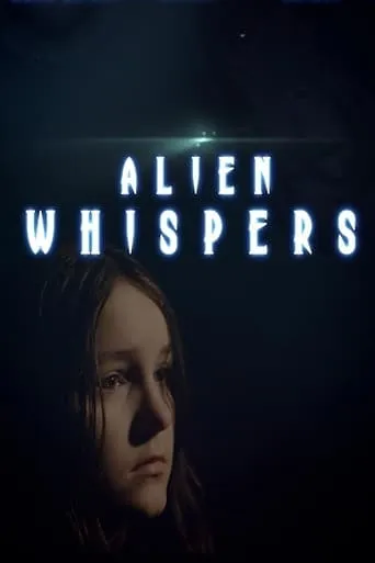 Alien Whispers movie poster - Rated 6.2/10
