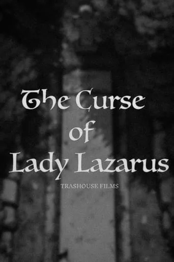 The Curse of Lady Lazarus movie poster - Entertainment content