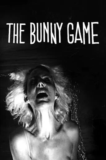 The Bunny Game movie poster - Rated 4.7/10