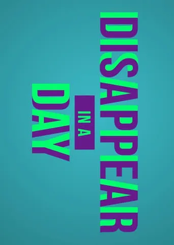 Disappear in a Day movie poster - Entertainment content