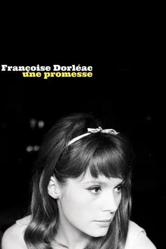 Françoise Dorléac, une promesse movie poster - Rated 6/10