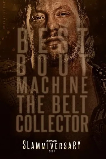 IMPACT Wrestling: Slammiversary 2021 movie poster - Rated 6.5/10