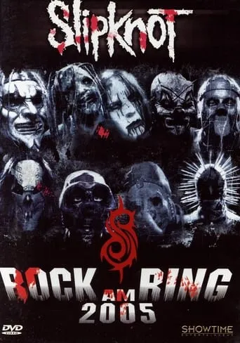 Slipknot: Rock Am Ring 2005 movie poster - Entertainment content