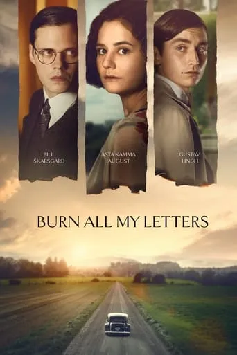 Burn All My Letters movie poster - Rated 5.4/10