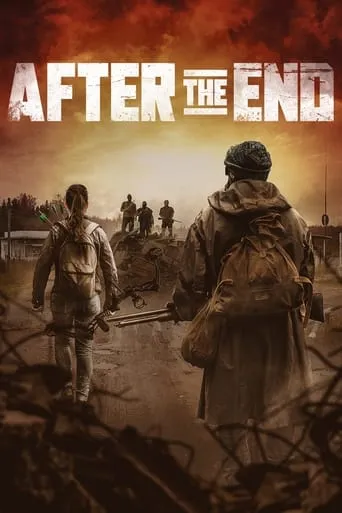 After the End movie poster - Rated 4.7/10