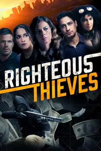 Righteous Thieves movie poster - Rated 5.2/10