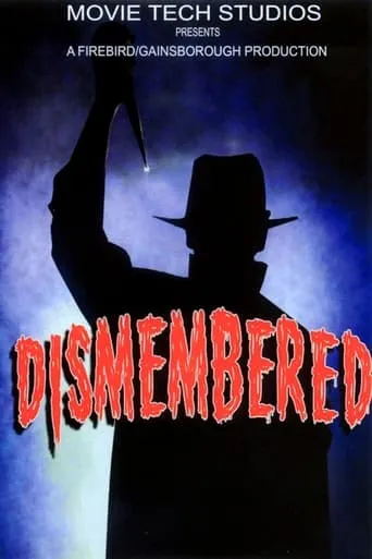 Dismembered movie poster - Rated 3.5/10