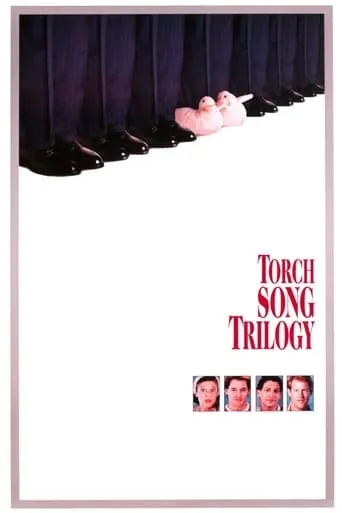 Torch Song Trilogy movie poster - Rated 7.4/10