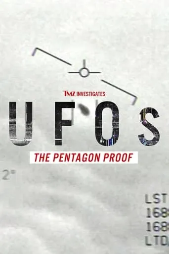 TMZ Investigates: UFOs - The Pentagon Proof movie poster - Rated 5/10