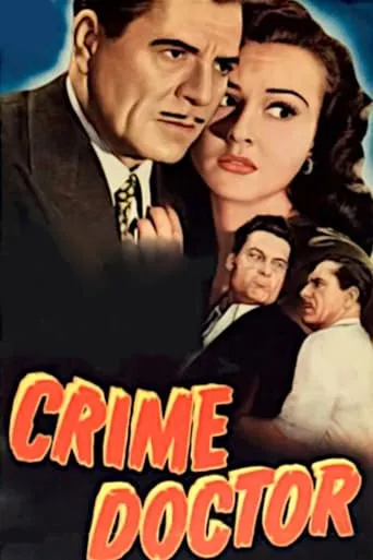 Crime Doctor movie poster - Rated 6.2/10