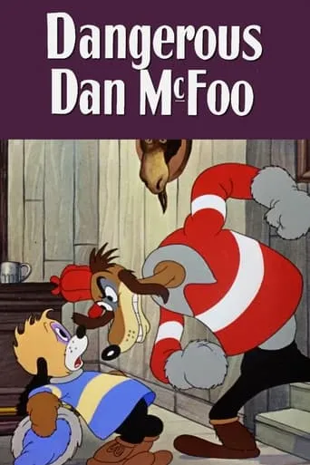 Dangerous Dan McFoo movie poster - Rated 6.5/10