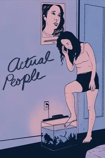 Actual People movie poster - Rated 5.721/10
