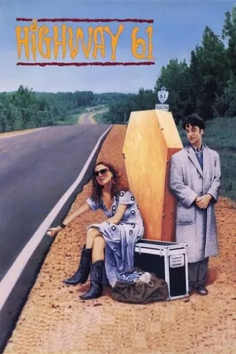 Highway 61 movie poster - Rated 6.8/10
