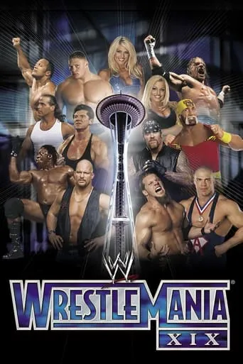 WWE Wrestlemania XIX movie poster - Rated 8.4/10