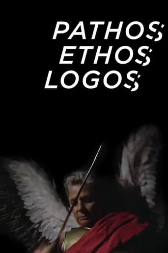 Pathos Ethos Logos movie poster - Rated 7/10
