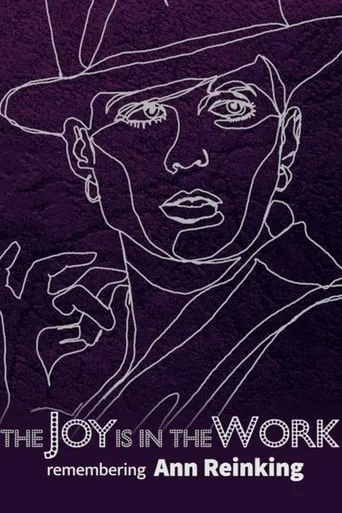 The Joy is in the Work: Remembering Ann Reinking movie poster - Entertainment content