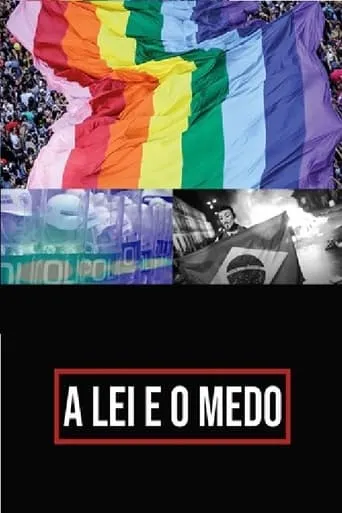 A Lei e o Medo movie poster - Entertainment content