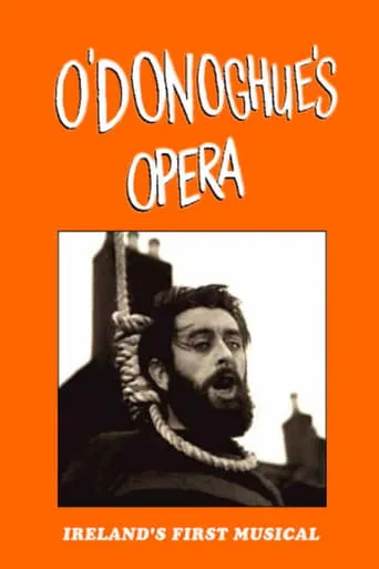O'Donoghue's Opera movie poster - Entertainment content