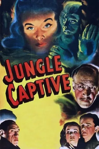 The Jungle Captive movie poster - Rated 5.6/10