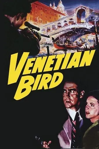 Venetian Bird movie poster - Rated 5.9/10