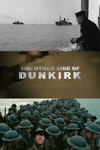 The Other Side of Dunkirk movie poster - Entertainment content