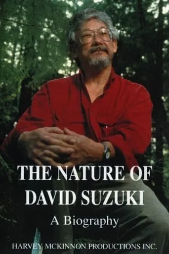 The Nature of David Suzuki movie poster - Entertainment content