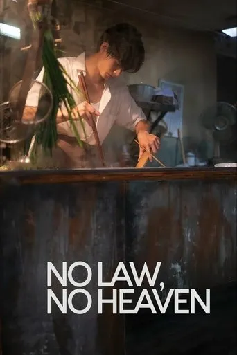 No Law, No Heaven movie poster - Rated 9/10