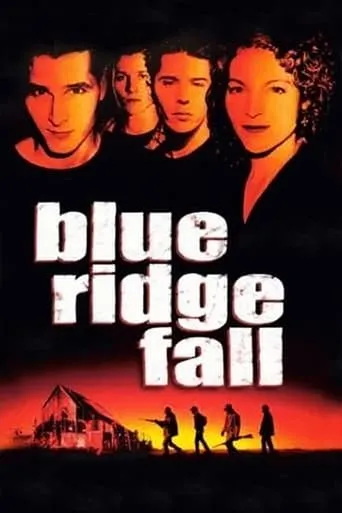 Blue Ridge Fall movie poster - Rated 4.6/10
