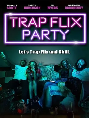 Trap Flix Party movie poster - Rated 3/10
