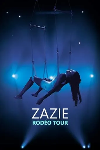 Zazie - Rodeo Tour movie poster - Rated 8/10