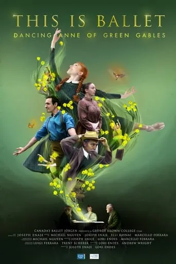 This is Ballet: Dancing Anne of Green Gables movie poster - Rated 8/10
