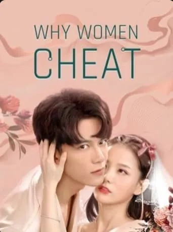 Why Women Cheat movie poster - Rated 2.8/10