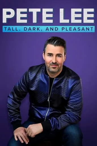 Pete Lee: Tall, Dark and Pleasant movie poster - Rated 8/10