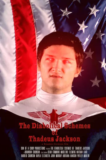 The Diabolical Schemes of Thadeus Jackson movie poster - Rated 8/10