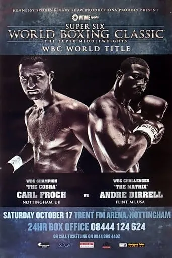 Carl Froch vs. Andre Dirrell movie poster - Entertainment content