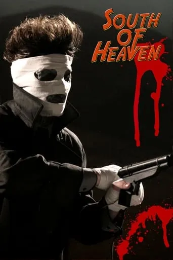 South of Heaven movie poster - Rated 3.7/10