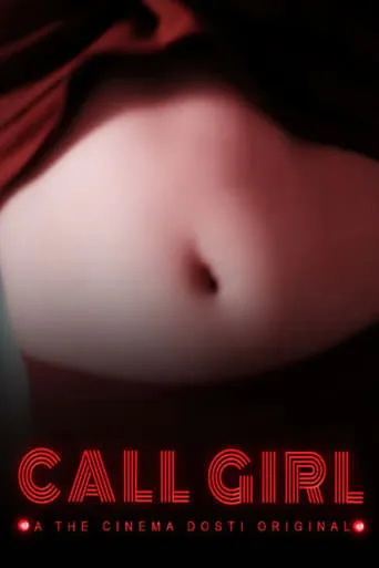 Call Girl movie poster - Rated 10/10